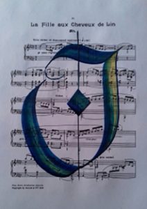 Score of Debussy's 'La Fille aux Cheveux de Lin' overlaid with a calligraphic letter 